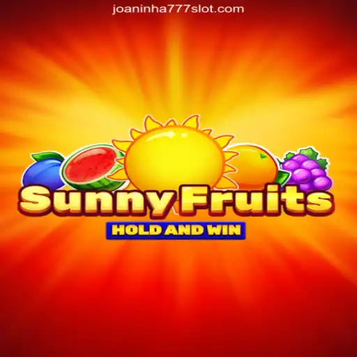 Explore SunnyFruits: A Burst of Fun with Joaninha777 Cassino Online com Bônus no Brasil